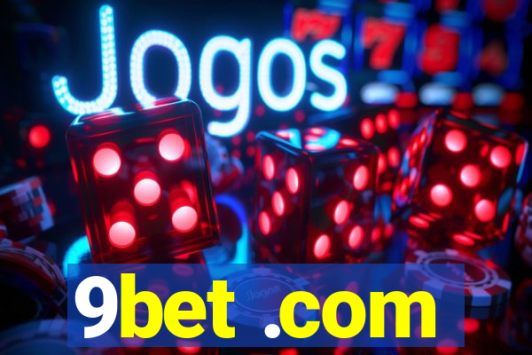 9bet .com